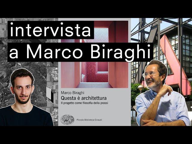 Intervista a Marco Biraghi: "Questa è architettura" - ArchiSax Podcast Ep. 06