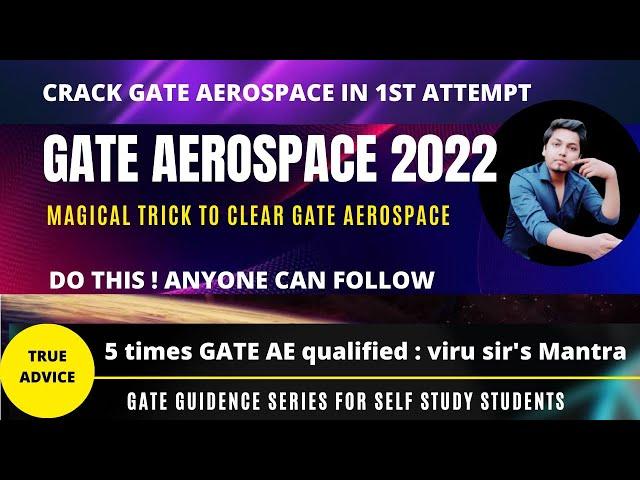 Magical trick to clear GATE Aerospace Engineering exam in first attempt