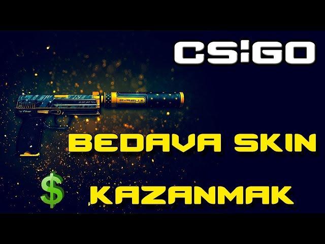 CSGO BEDAVA SKİN KAZANMAK TR (2021)