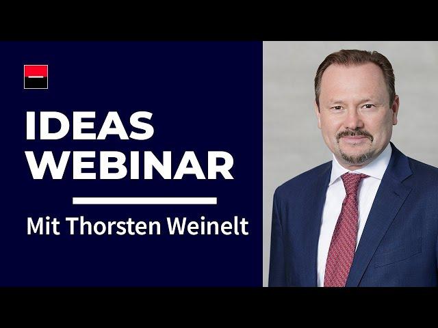 Wie geht es weiter an den Börsen? – ideasWebinar