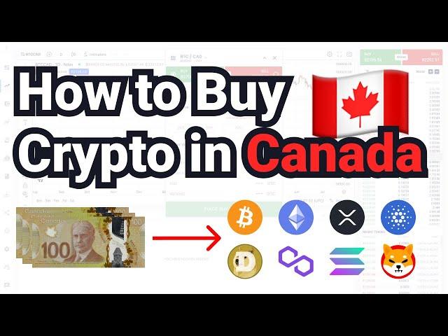 How to Buy Crypto in Canada  (Step-By-Step Tutorial)