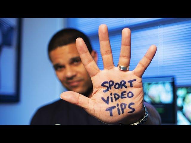 5 tips to INSTANTLY improve your SPORT videos