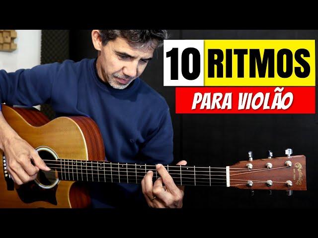 10 RITMOS PARA VIOLÃO - Batidas passo a passo