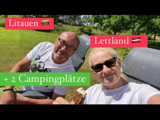 Litauen: Palanga / Lettland: Northern Forts - Campingplatz Pukarags + Campingplatz Rugumi