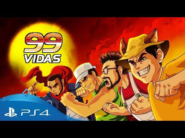 99Vidas | Launch Trailer | PS4