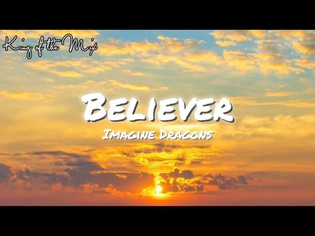 Believer | Imagine Dragons | Lyric video | #KING#OF#THE#MIX#🫅