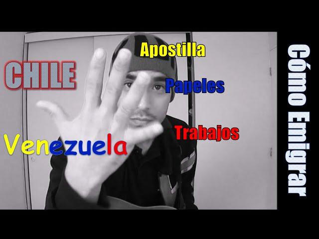 Como emigrar de Venezuela a Chile, ¿volar? ¿por tierra? ¿cuanto dinero tener? mi experiencia