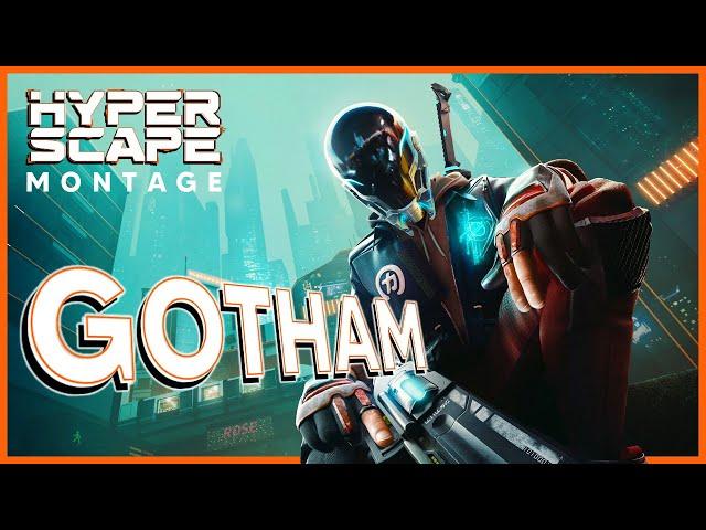 Hyper Scape Montage - "Gotham" (Tokyo's Revenge)