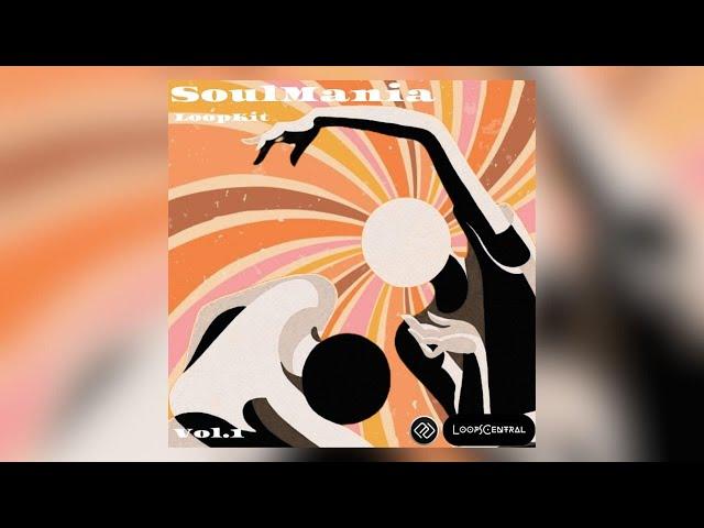 (FREE) Soul Loop Kit 2024 -  SOULMANIA Vol.1 - Vintage Sample Pack