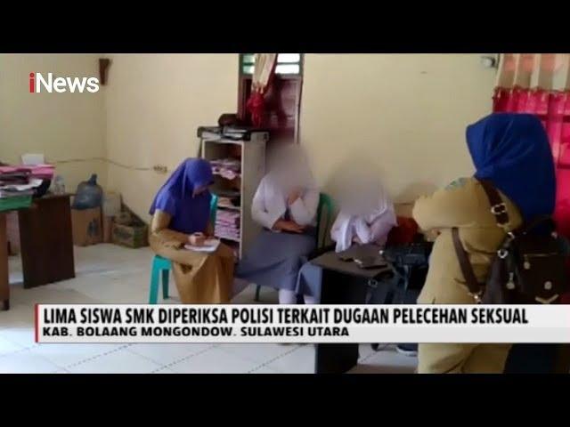 VIRAL, Lima Pelaku Pelecehan Seksual Siswi SMK di Sulut Diperiksa Polisi - iNews Sore 10/03