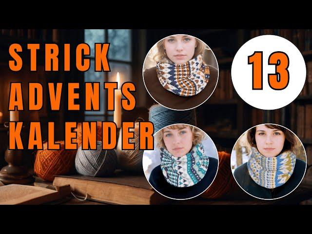 Tag 13 - Der Strick Adventskalender - Mehrfarbige Muster stricken lernen