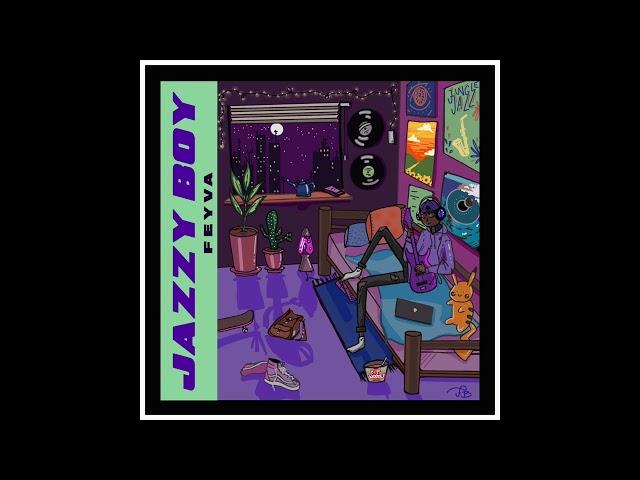 Feyva - Jazzy Boy