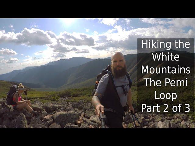 Hiking the White Mountains | The Pemi Loop | Part 2 of 3 | 4 Mountain Peaks | NH 4K