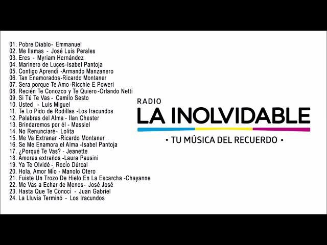 Baladas del Recuerdo - Radio La Inolvidable - Tu Música Del Recuerdo (4) - Las Mejores Baladas