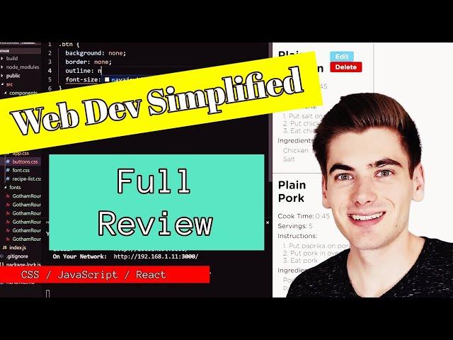 WEB DEV SIMPLIFIED Review (learn React, JavaScript, CSS)