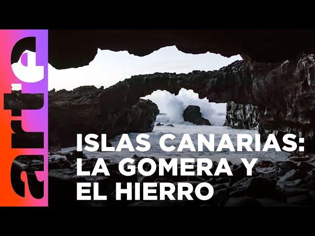 Las islas Canarias: La Gomera y El Hierro | ARTE.tv Cultura