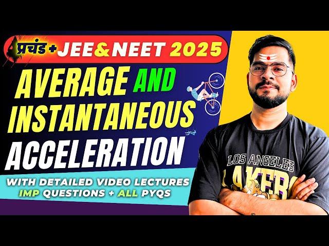 2 Acceleration || retardation || jee Neet class 11 physics 2025 || prachand plus batch   || Ssp sir