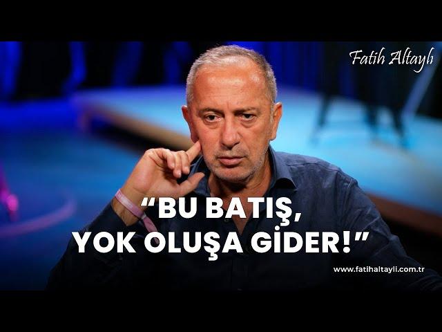 Fatih Altaylı yorumluyor: "Bu batış, yok oluşa gider!"