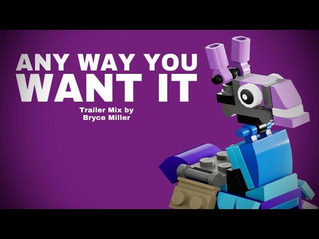 Any Way You Want It (Trailer Mix) - LEGO Fortnite  / The Fall Guy Trailer Music