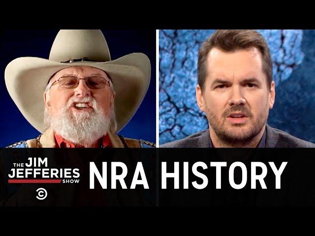 How the NRA Became So Awful - The Jim Jefferies Show