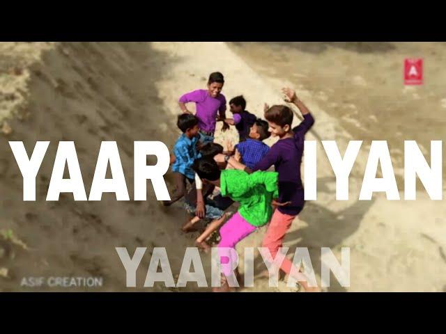 Yaariyan new heart touching love video by asif creation