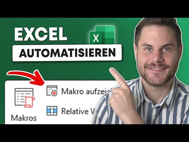 Excel Makro ERSTELLEN ️ Grundlagen einfach erklärt