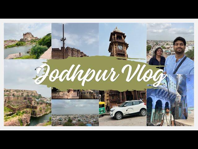 48 Hours in Jodhpur, Rajasthan|Part 1|Places to visit in Jodhpur | To visit and things to do.