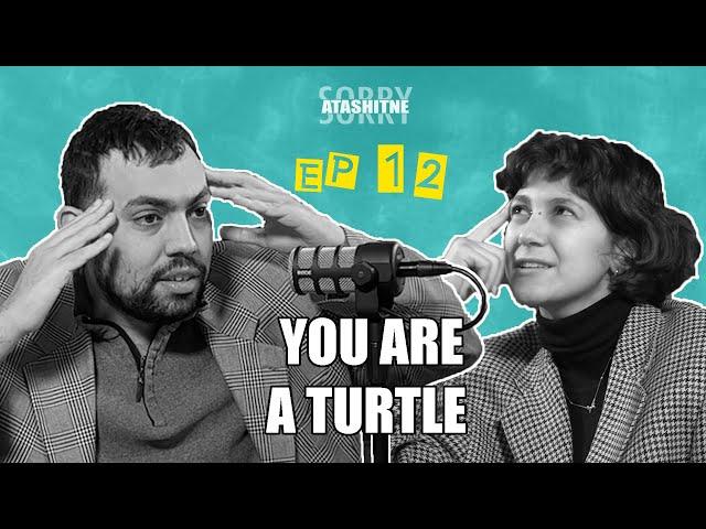 Sorry Atashitne | EP 12 | You Are a Turtle