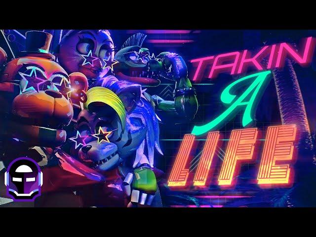 TAKIN' A LIFE - Five nights at Freddy's (original song)