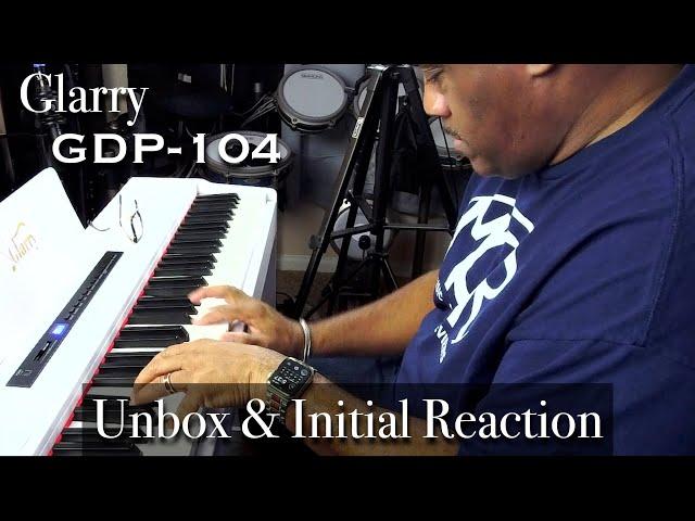 Glarry GDP-104 88 Key Weighted Piano. Unboxing/Initial Reaction.