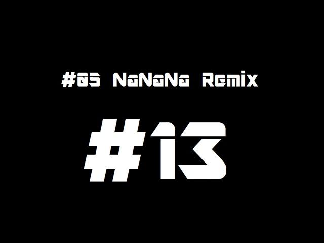 #05 DARQ -  NaNaNa (Remix)