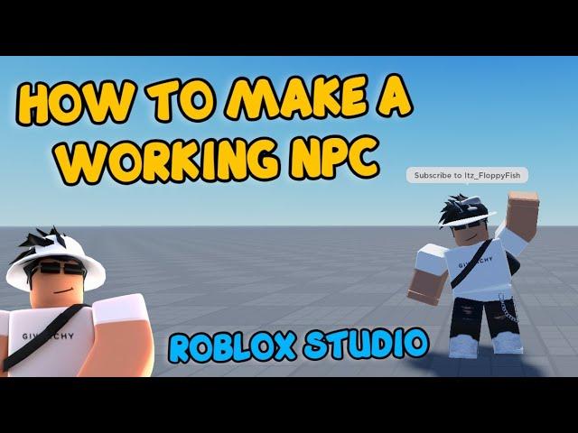 ️HOW TO MAKE A WORKING NPC IN ROBLOX STUDIO️ (Animation & Chat System)