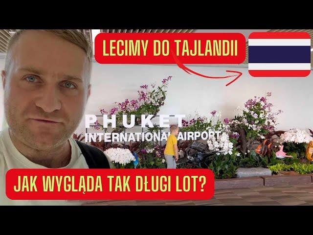 Lecimy do TAJLANDII na wyspę Phuket. Ile trwa lot do Tajlandii i co zjedliśmy w samolocie?