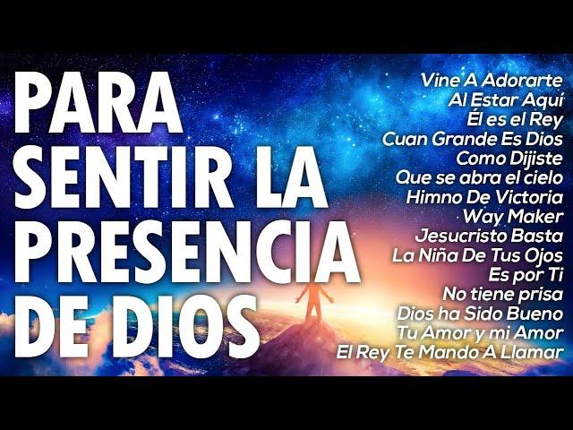 ALABANZA Y ADORIACÓN - MUSICA CRISTIANA DE ADORACION SIN ANUNCIOS PUBLICITARIOS PARA BENDECIR EL DIA