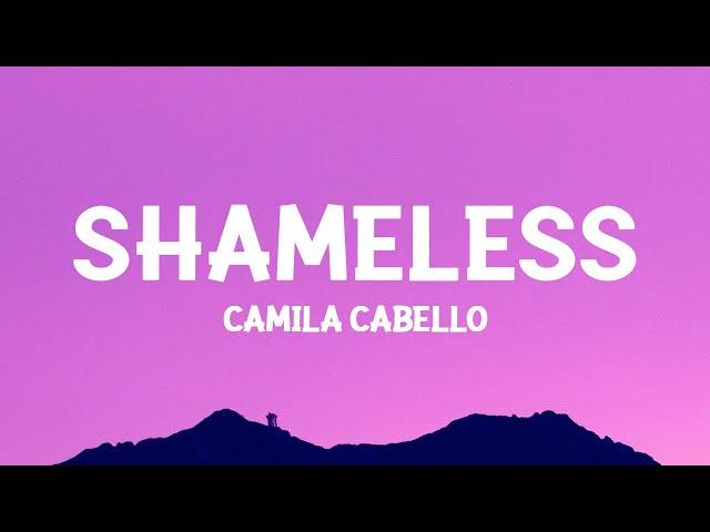 Camila Cabello - Shameless (Sped Up) Lyrics