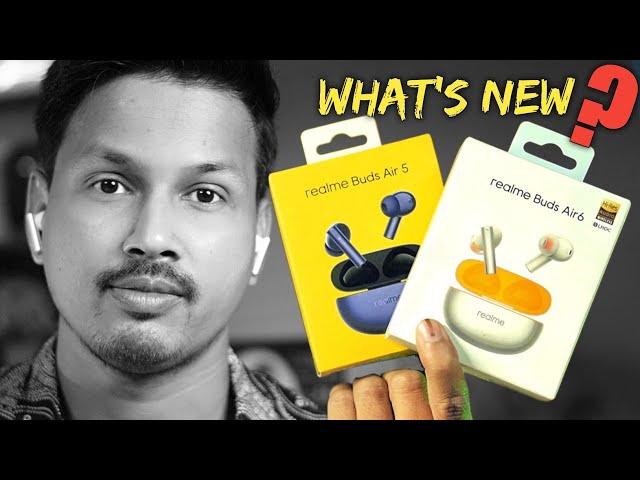 Realme Buds Air 6 Detailed Review & Comparison With Realme Buds Air 5 || After 7 days Of Usage