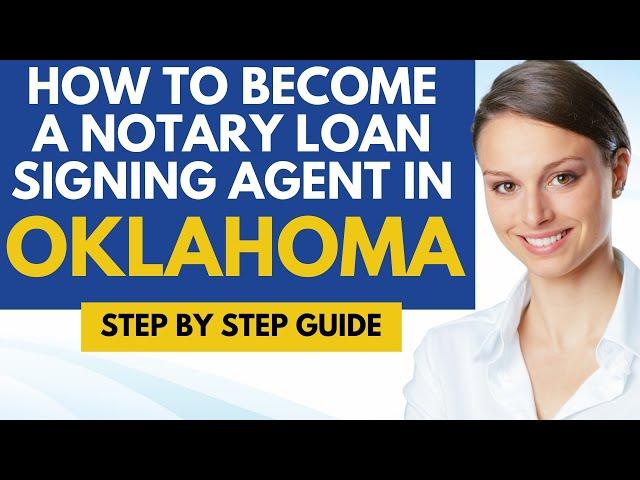 How To Become A Notary Loan Signing Agent In Oklahoma - Notary Signing Agent Requirements Oklahoma