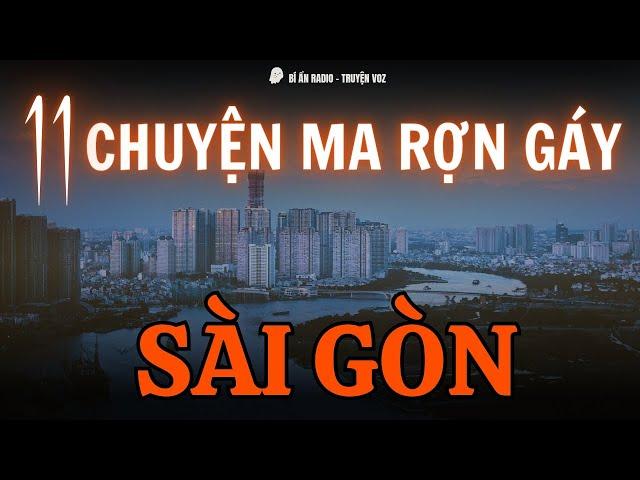 [TẬP 254] Mua nhà ma, dính bùa ngải và 11 truyện ma rợn gáy ở Sài Gòn