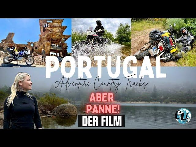 MOTORRAD ABENTEUER ACT Portugal ️ ABER PANNE | Der Film