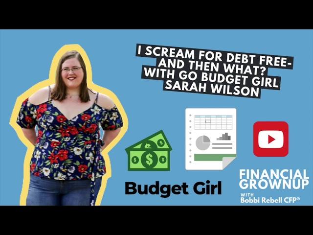 Financial Grownup podcast episode with Budget Girl Sarah Wilson