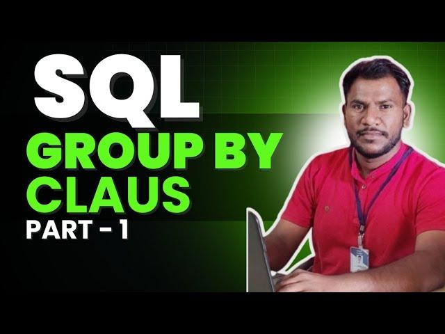 Lec 12. Group by Claus in SQL | Deep Explanation Part - 1