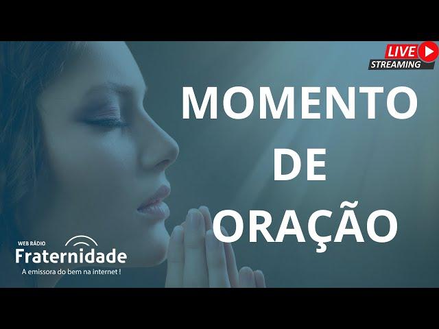 [ Ao Vivo] MOMENTO DE ORAÇÃO Nº #2761 - 21/02/2025 (Sexta)
