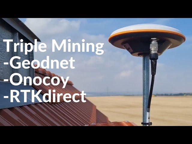 Triple Mining Geodnet, Onocoy und RTKdirect.