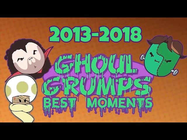 Ghoul Grumps Best Moments: 2013 - 2018