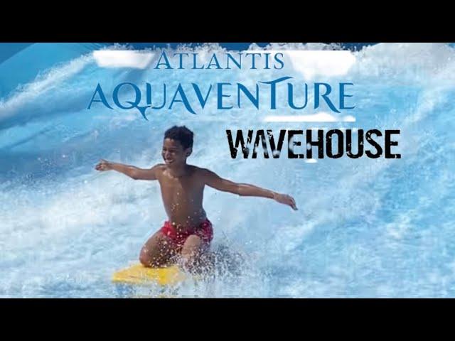 Atlantis Aquaventure Dubai - Wavehouse Surf Ride