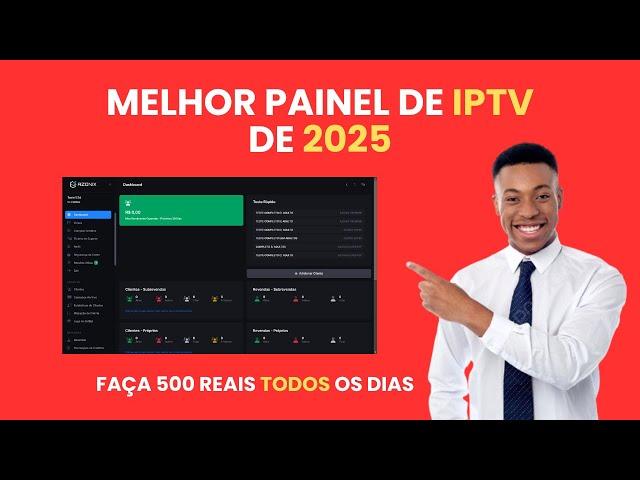 PAINEL REVENDA DE IPTV - O MELHOR  DE 2025