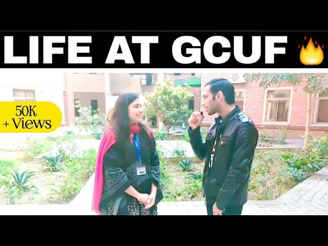 Life At GCUF (Govt College University Faisalabad)