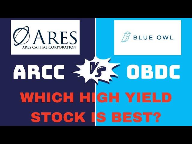 ARCC vs OBDC: Which High Yield Stock is Best?