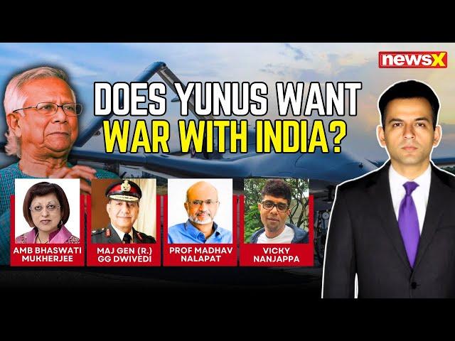 Bangladesh Deploys Drones At India Border | Does Yunus Want War? | NewsX