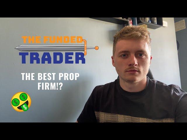 The Funded Trader Program - Review